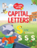 Let's Learn Writing: a to Z Capital Letters: First Trace and Write Practice Workbook | Engaging Workbook to Develop Writing Skills in Preschool Kids, Toddlers | Ages 3+ [Penguin Early Learning Series]