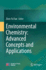 Environmental Chemistry: Advanced Concepts and Applications