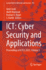 ICT: Cyber Security and Applications: Proceedings of ICTCS 2023, Volume 3