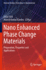 Nano Enhanced Phase Change Materials: Preparation, Properties and Applications (Materials Horizons: From Nature to Nanomaterials)