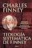 Teologa Sistemtica De Finney (Spanish Edition)