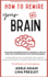 How to Rewire Your Brain: Discover the Hidden Secrets for Mental Health and Stop Overthinking, With the Enneagram. Overcome Eating Disorders and