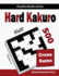 Hard Kakuro 500 Hard Cross Sums Puzzles 10x10 Puzzles Books Series