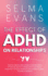 The Effect of Adhd on Relationships