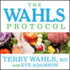The Wahls Protocol: How I Beat Progressive Ms Using Paleo Principles and Functional Medicine