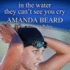 In the Water They Can't See You Cry: a Memoir