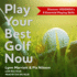 Play Your Best Golf Now: Discover Vision54'S 8 Essential Playing Skills