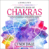 Llewellyn's Complete Book of Chakras: Your Definitive Source of Energy Center Knowledge for Health, Happiness, and Spiritual Evolution