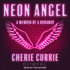 Neon Angel: a Memoir of a Runaway