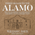 Three Roads to the Alamo: the Lives and Fortunes of David Crockett, James Bowie, and William Barret Travis