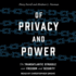 Of Privacy and Power: the Transatlantic Struggle Over Freedom and Security