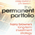 The Permanent Portfolio: Harry Browne's Long-Term Investment Strategy