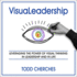 Visualeadership: Leveraging the Power of Visual Thinking in Leadership and in Life