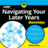 Navigating Your Later Years for Dummies