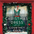 Christmas Dress: a Novel