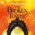 The Broken Tower (Barrier Lands)