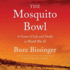 The Mosquito Bowl: a Game of Life and Death in World War II