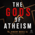 Gods of Atheism