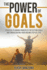 The Power of Goals (Reengineering and Mental Reprogramming)