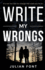 Write My Wrongs: a Novel