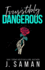 Irresistibly Dangerous: Special Edition Cover