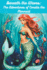 Beneath the Waves: The Adventures of Coralia the Mermaid