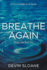 Breathe Again