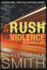 A Rush to Violence: A Thriller