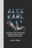 Alex Karl: the Visionary of Space Engineering Breaking Boundaries in Space Technology and Innovation