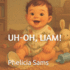Uh-Oh, Liam!