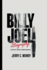 Billy Joel Biography: A Timeless Legend in American Music