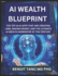 AI Wealth Blueprint: The Top 10 AI Apps That Are Creating Jobs, Making Money, and the Ultimate AI Wealth Generator of the Century
