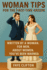 Woman Tips for the First-Time Groom: Written by a Woman. For Men. About Women. You've Been Warned.