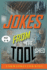 Jokes From the Tool Shed: Funny Farm Tool Jokes for Kids Ages 6? 8 | Laugh-Out-Loud Humor About Tractors, Rakes, Shovels & More