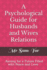 A Psychological Guide for Husbands and Wives Relations