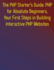 The PHP Starter's Guide: PHP for Absolute Beginners, Your First Steps in Building Interactive PHP Websites: A Complete Step-by-Step Course for Aspiring Web Developers to Learning PHP for Beginners