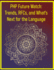 PHP Future Watch: Trends, RFCs, and What's Next for the Language: A Deep Dive into PHP Ecosystem Trends, Performance, and the Future of Web Development