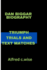 Dan Biggar: Triumph Trials and Text Matches