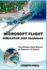 Microsoft Flight Simulator 2024 Guidebook: The Ultimate Game Manual for Beginners & Experts