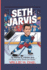 Seth Jarvis: The Making of a Hockey Hero (A Biography book for kids)