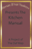 Renas Bnai Yaakov Presents The Kitchen Manual