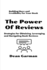 The Power of Reviews: Building Buzz and Credibility for Your Book (Strategies for Obtaining, Leveraging, and Navigating Book Reviews)