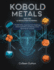 KoBold Metals and the AI Revolution in Mining: The $537 Million Investment That's Redefining Mineral Exploration and Securing Critical Resources for Tomorrow