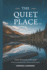 The Quiet Place: Daily Moments with God: Daily Devotionals for Men, Women and Teenagers