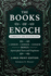 The Books of Enoch Complete and Illustrated: 1 Enoch, 2 Enoch, 3 Enoch. Bonus Apocryphal Texts and Fragments - Large Print Edition