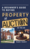 A Beginners Guide to Buying Property at Auction in the UK: Step-by-Step Tips for First-Time Buyers and Investors Looking to Secure Great Deals