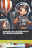The Chocolate Lawyer and His Little Astronaut Kiara's Adventures Beyond the Stars