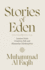 Stories of Eden: Lessons from Creation, Fall, and Humanity's Redemption