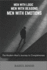 Men with logics, Men with reasons, Men with emotions: The Modern Man's Journey to Completeness