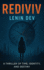 Rediviv: A Thriller of Time, Identity, and Destiny